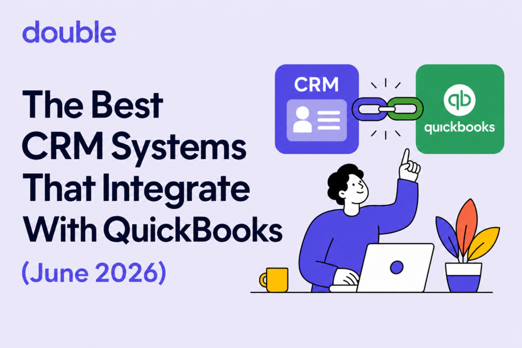 Best QuickBooks CRM Systems (June 2026)